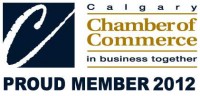 Proud Member of the Calgary Chamber of Commerce 2012
